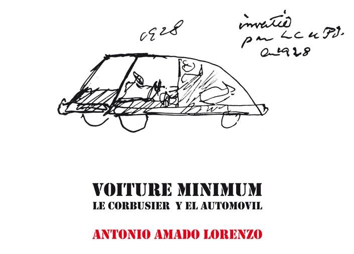 Presentación del libro VOITURE MINIMUN. LE CORBUSIER Y EL AUTOMOVIL. A Coruña