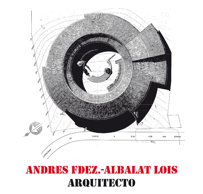 Exposición. Andrés Fernández-Albalat Lois. A Coruña