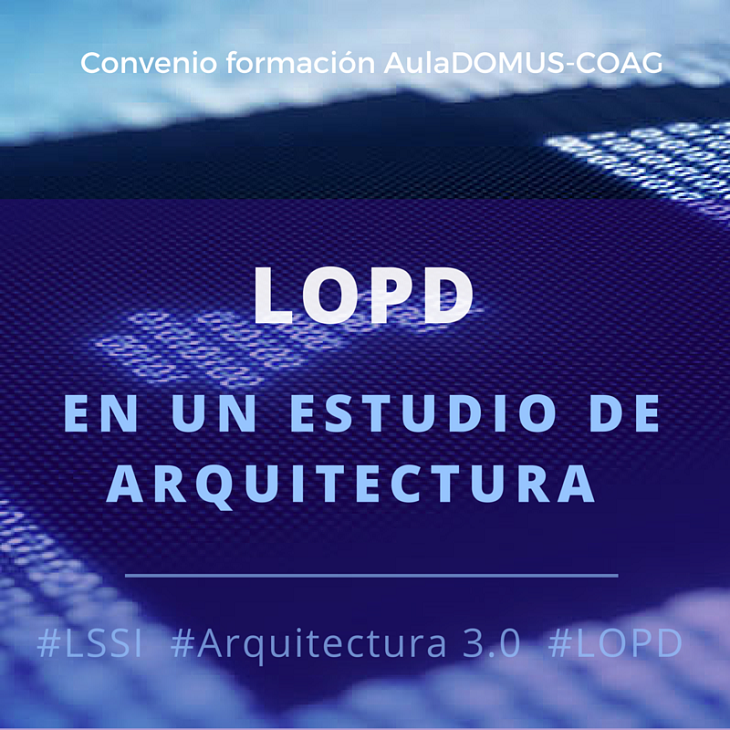 Curso de Introducción á LOPD nun estudo de Arquitectura.