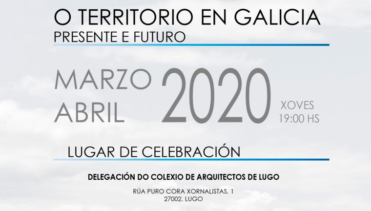 Xornadas O territorio en Galicia. Presente e futuro