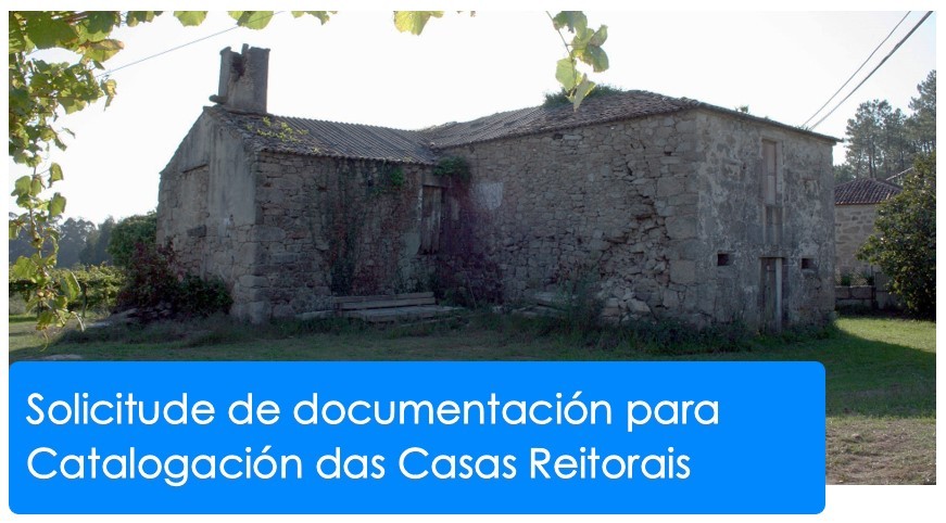 Solicitude de documentación para elaboración de publicación sobre Casas Reitorais