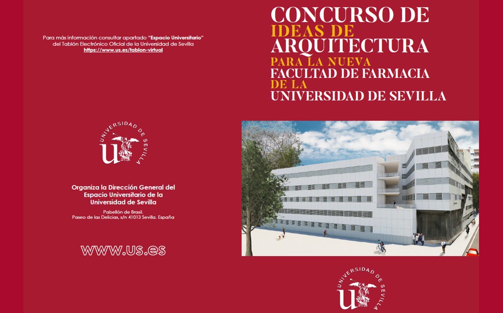Premios del Concurso de Ideas de Arquitectura para la Nueva Facultad de Farmacia de la Universidad de Sevilla