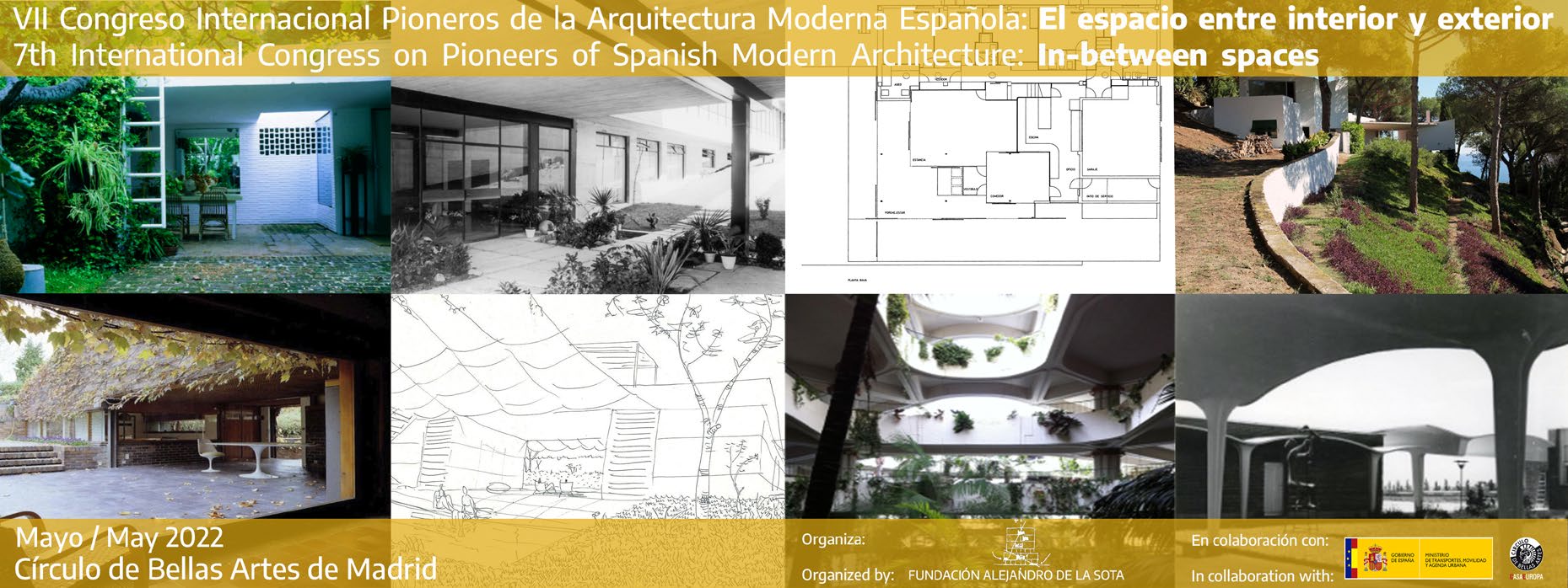 VII Congreso Internacional Pioneros de la Arquitectura Moderna Española. El espacio entre interior y exterior