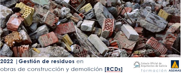 Curso Xestión dos residuos de construcción e demolición [RCDs]